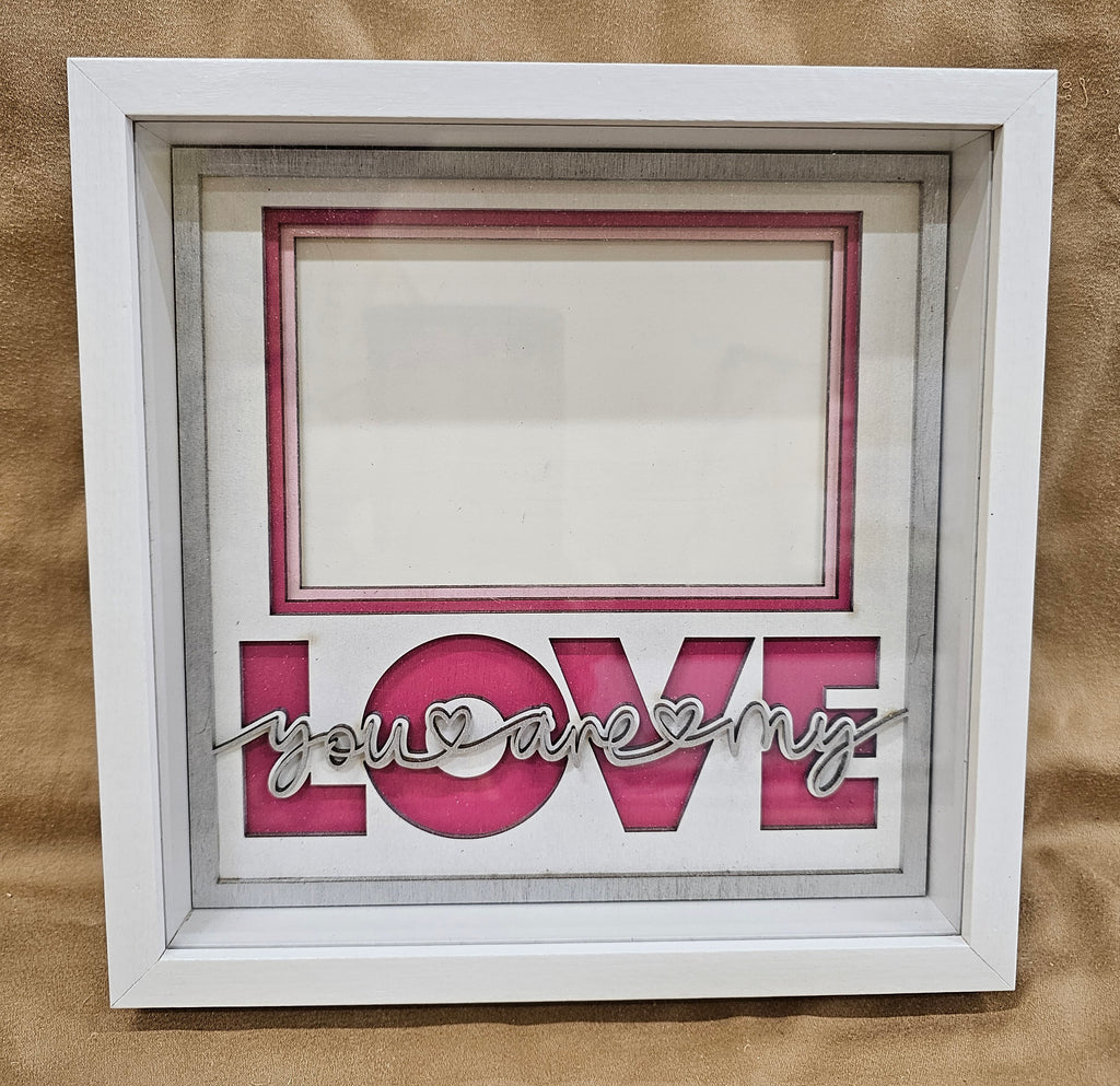 You Are My Love Frame