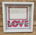 You Are My Love Frame