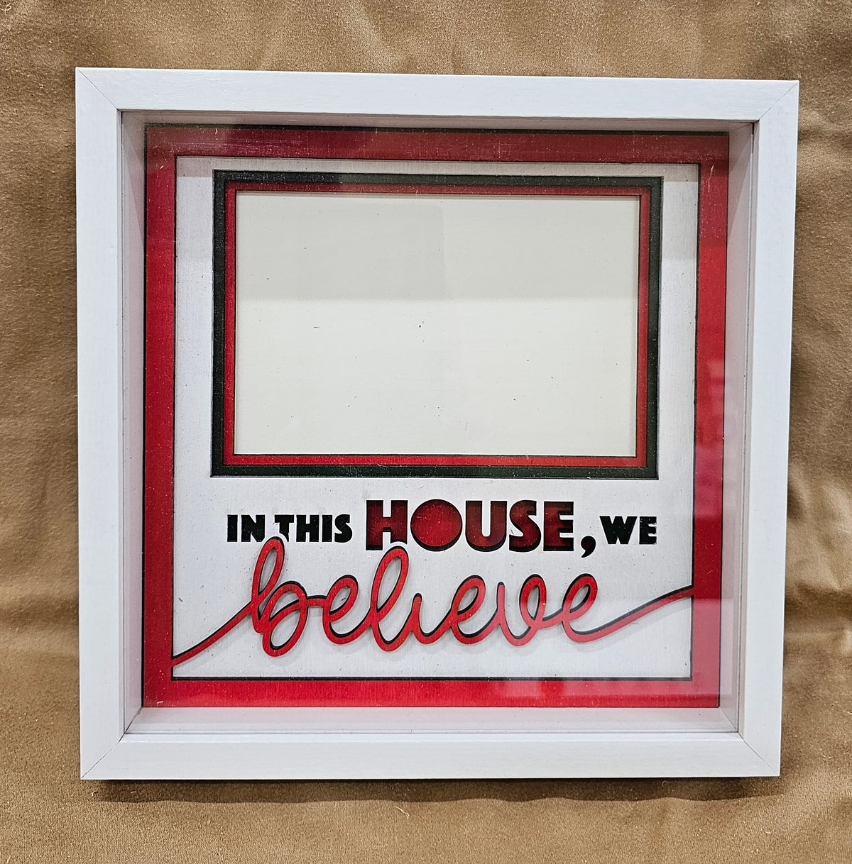 We Believe Frame
